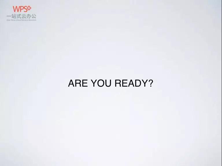 Are you ready？